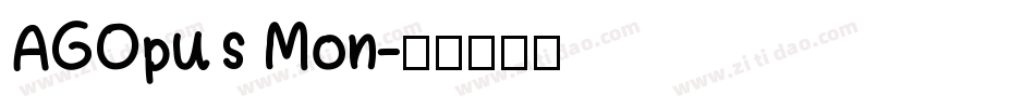 AGOpus Mon字体转换